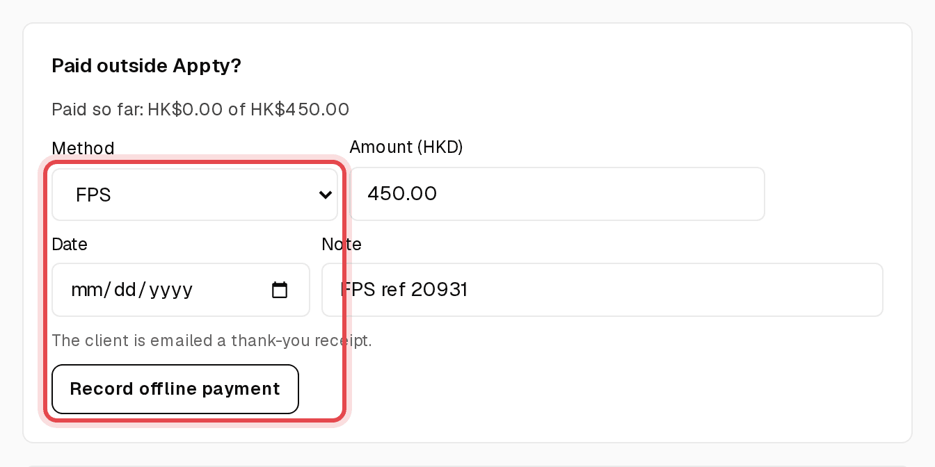 Paid outside Appty card with FPS selected and the Record offline payment button